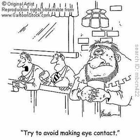 Don't make  eye  contact